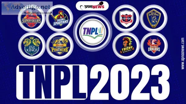 Tamil nadu premier league(tnpl) 2023 : get full details here