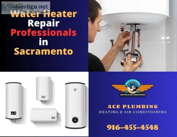 Most trusted water heater repair services in sacramento