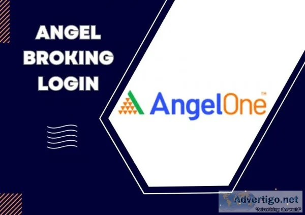 Angel broking login portal: your gateway to seamless trading