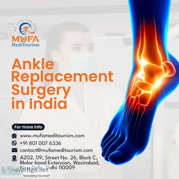 Regain your active lifestyle with ankle replacement surgery in i