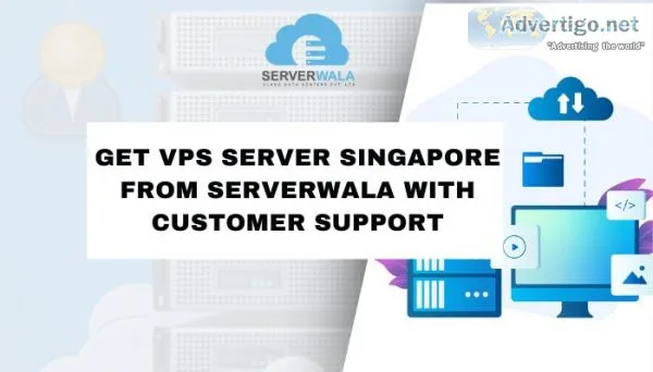 Get vps server singapore from serverwala with customer support