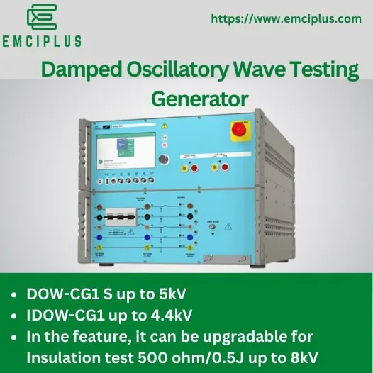 Best damped oscillatory wave testing generator, emci plus