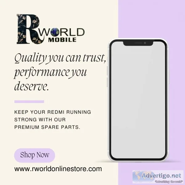 Buy quality redmi spare parts and unlock the potential of your d