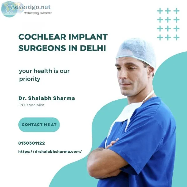 Enhancing hearing abilities: exploring cochlear implants in delh