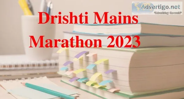 Drishti ias mains marathon 2023