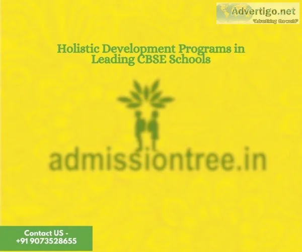Holistic development programs in leading cbse schools