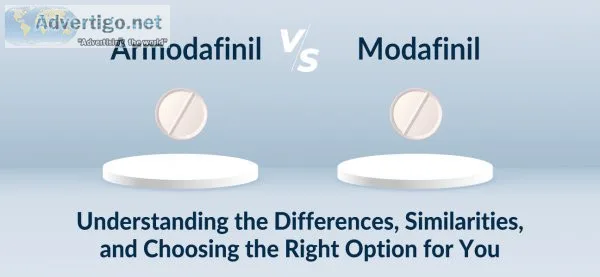 Armodafinil vs modafinil: understanding the differences, similar