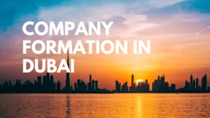Company formation in dubai