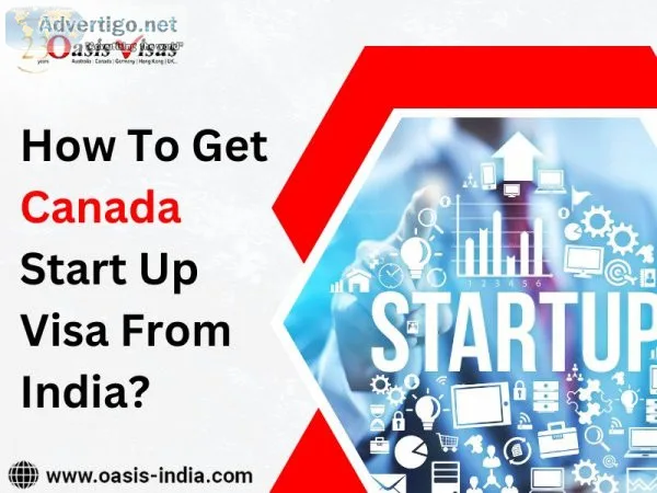 How to get canada start up visa from india?
