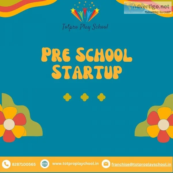 Pre school startup