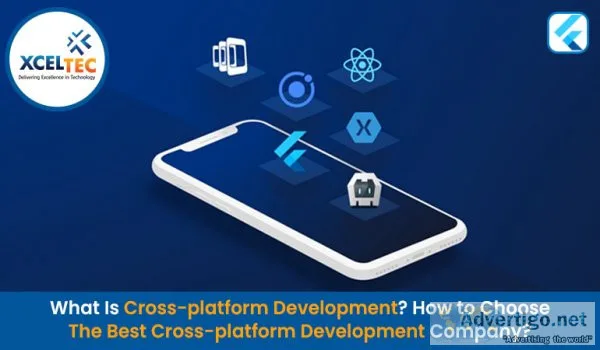 What is cross-platform development & how to choose the best comp