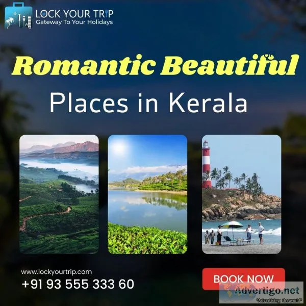 The most romantic and beautiful places to visit in kerala