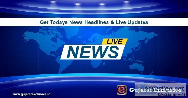 Latest breaking news headlines, live gujarati news today at guja