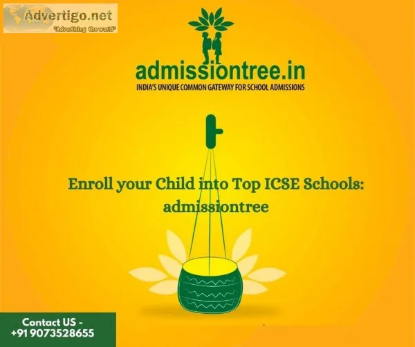Enroll your child into top icse schools: admissiontree