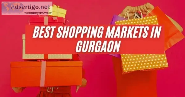 Best shopping places in gurgaon