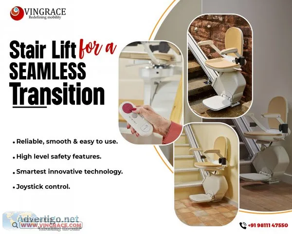 Stair lift for a seamless transition ? vingrace