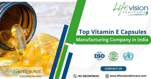 Top vitamin e capsules manufacturing company
