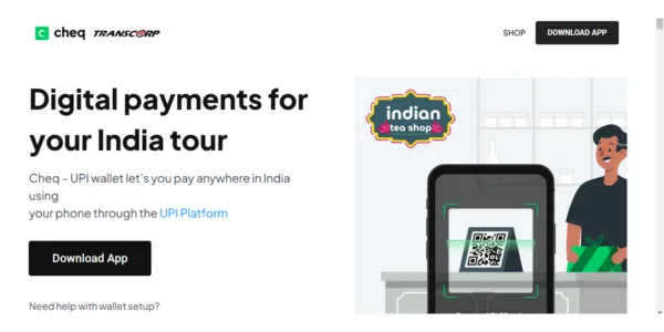 Cheq upi payment wallets for foreign tourists