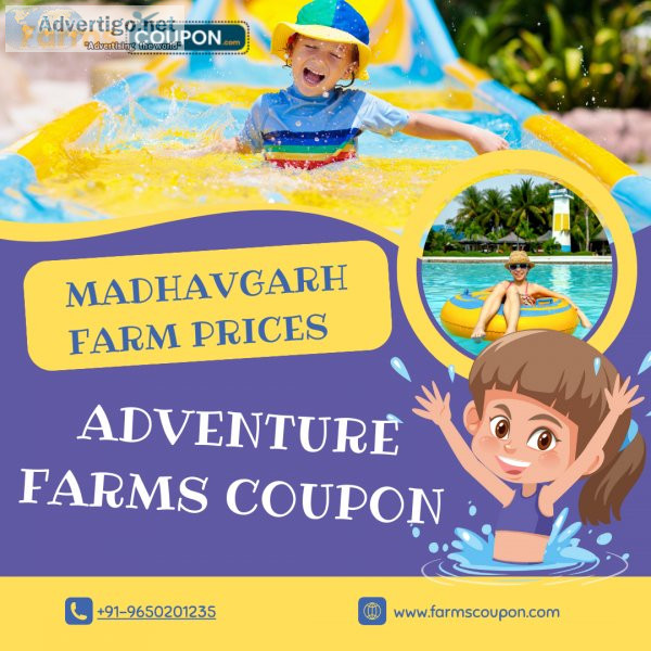 Madhavgarh farm prices for your visit this weekend