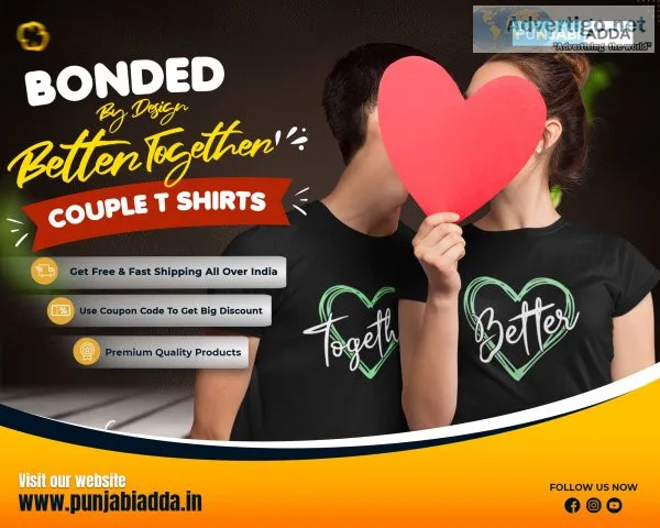 Bonded by design better together couple t shirts at punjabi adda