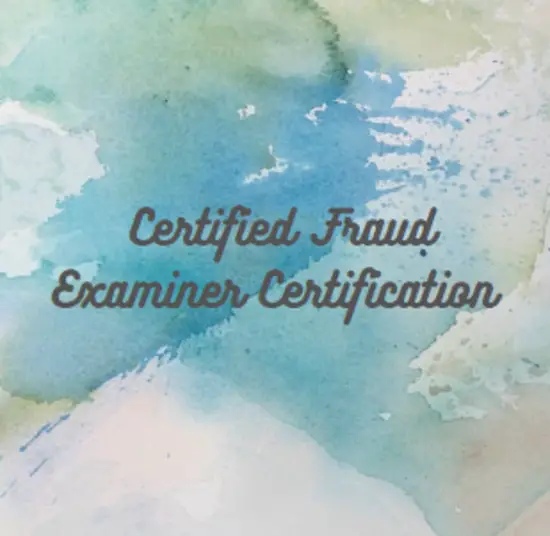 Aia offers training for certified fraud examiner certification