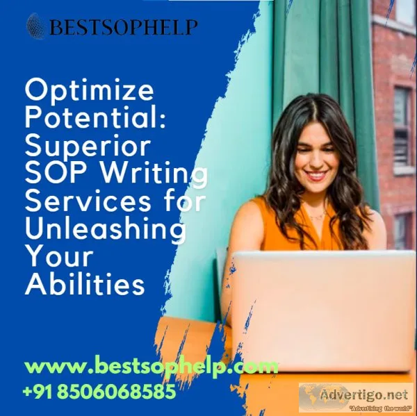 Optimize potential: superior sop writing services for unleashing