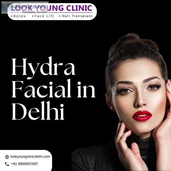 Rediscover radiance: hydrafacial treatments at look young clinic