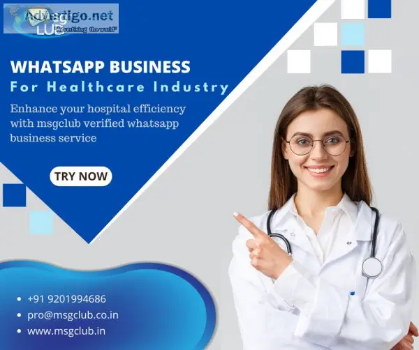 Whatsapp business use cases for healthcare sector
