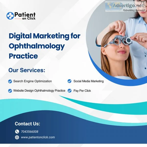 Digital marketing for ophthalmology practice