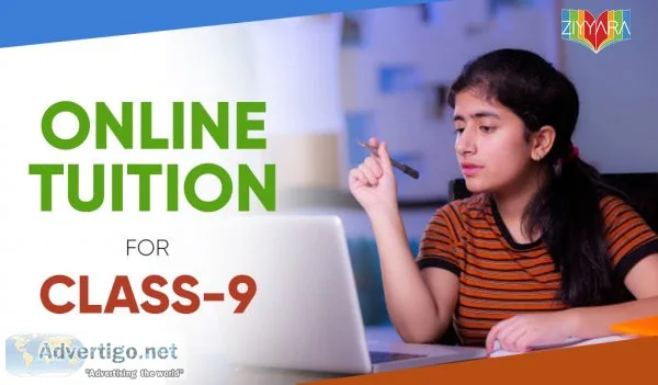 Online tuition for class 9: clearing concepts made easy with ziy