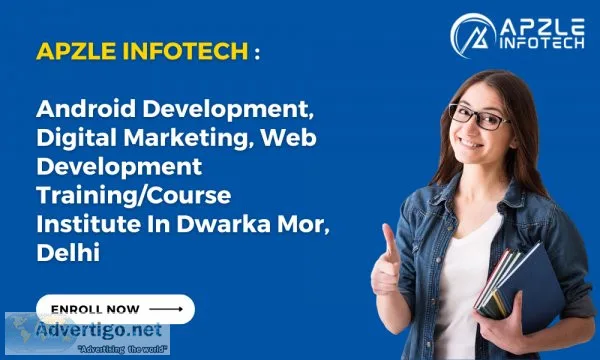 Android app development training course institute in dwarka mor,