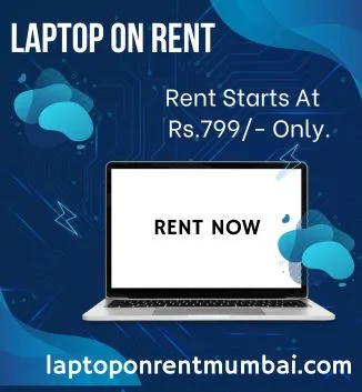 Laptop on rent in mumbai starts at rs799/- only
