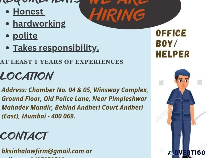 WE ARE HIRING OFFICE BOY HELPER