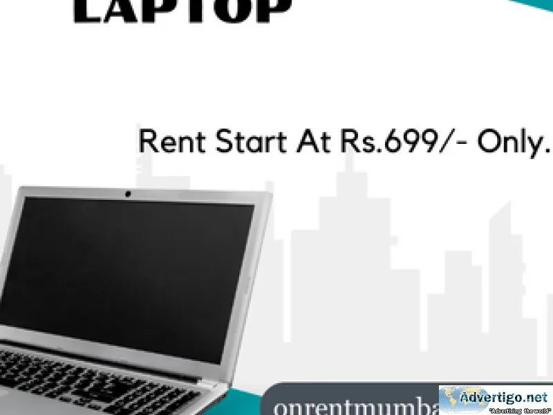 Laptop on rent start at rs699/- in mumbai