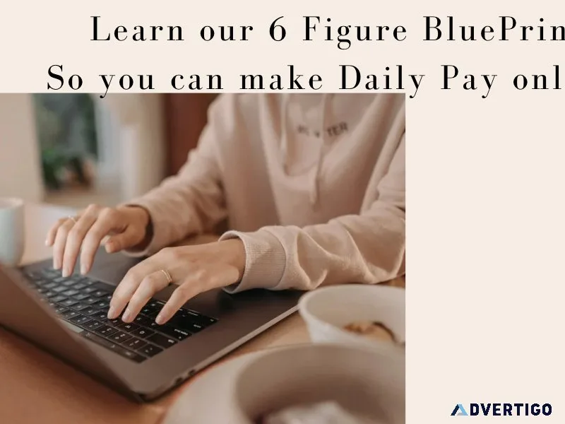 Work 2 hours a day and earn daily pay