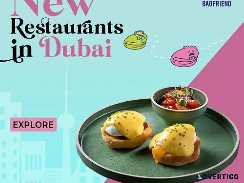 New Restaurants in Dubai  Baofriend UAE