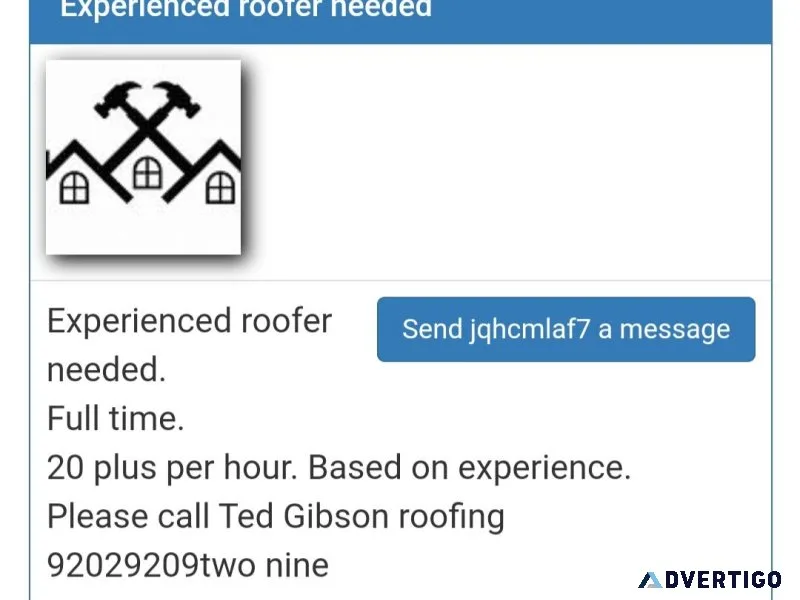 Roofer needed