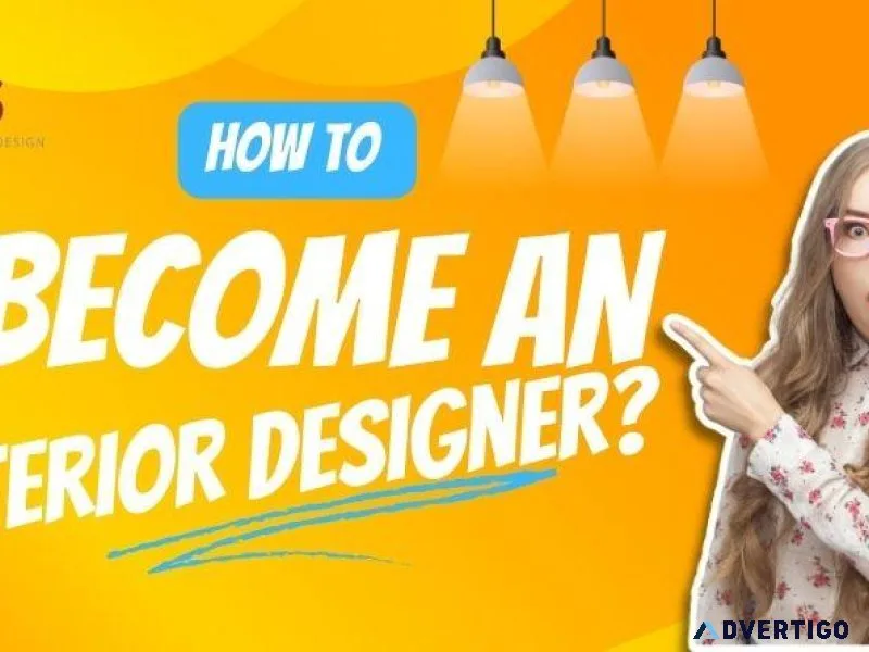 How to Become an Interior Designer