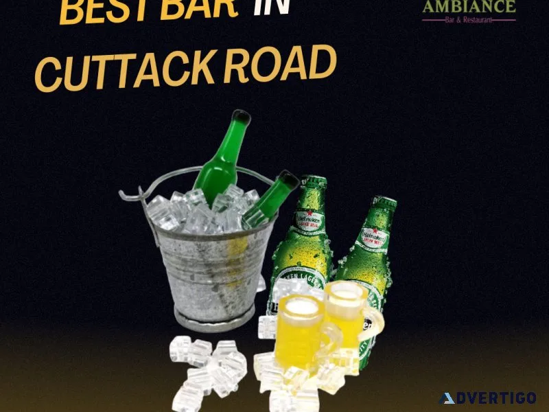 Best Bar in Cuttack Road