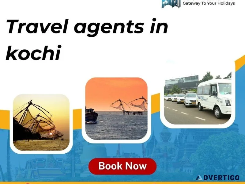 Best Travel Agents in Kochi Book now