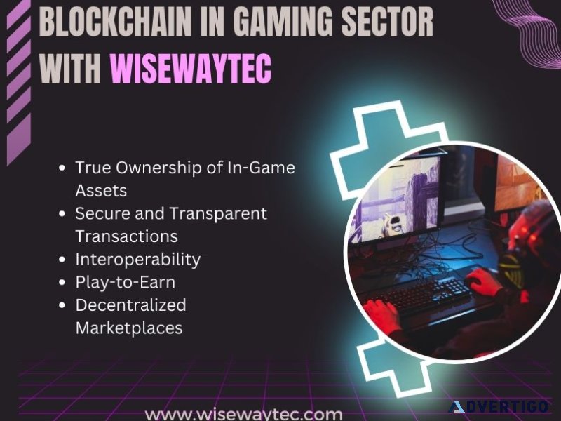 Blockchain in gaming sector with wisewaytec