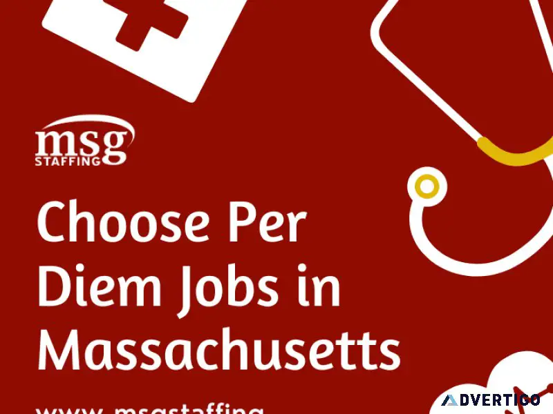 Choose Per Diem Jobs in Massachusetts