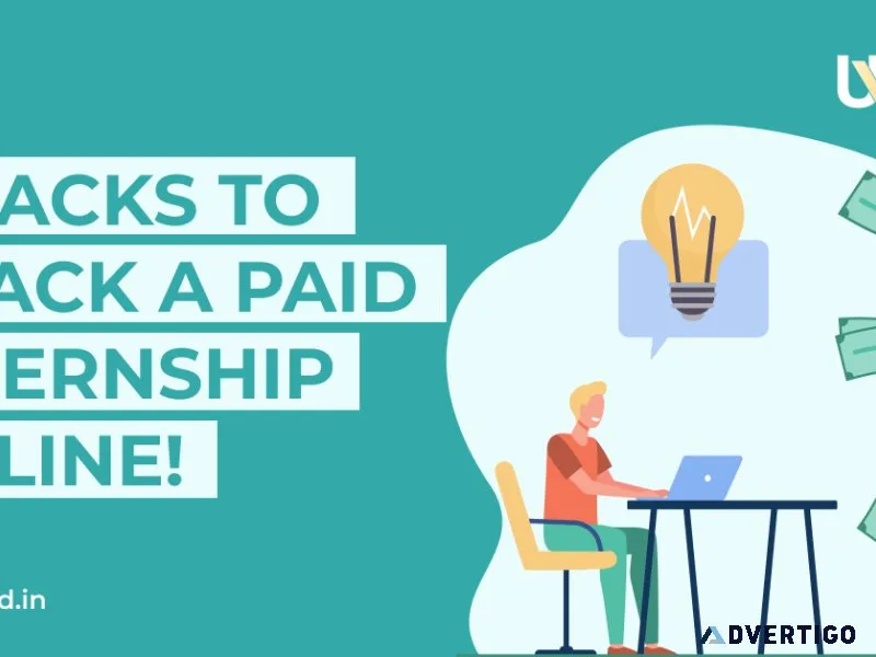 Few hacks to crack a paid internship online