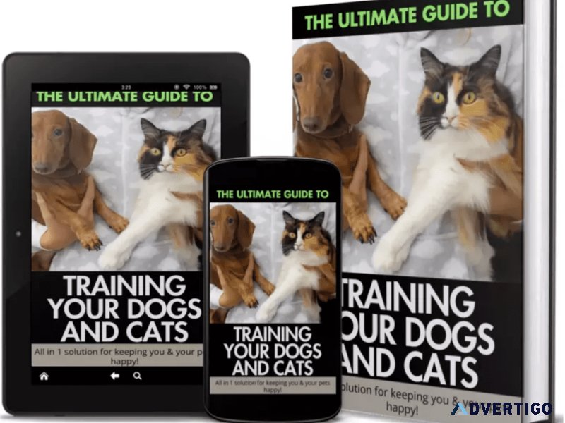 Ultimate Guide - Training Your Dogs And Cats