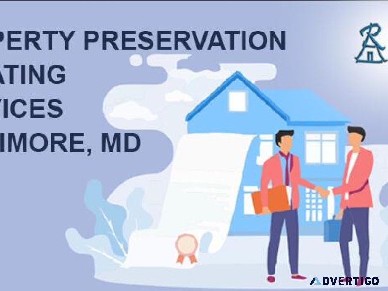 Top Property Preservation Updating Services in Baltimore MD
