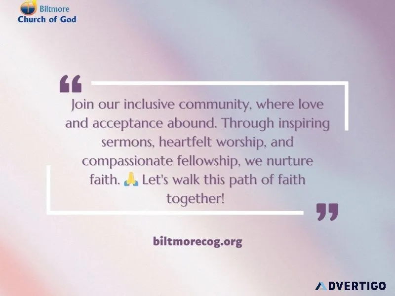 Biltmore Church of God Embracing Faith in North Carolina