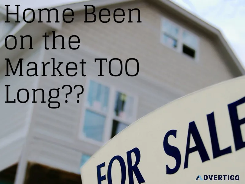 Has Your Home Been on the Market TOO LONG