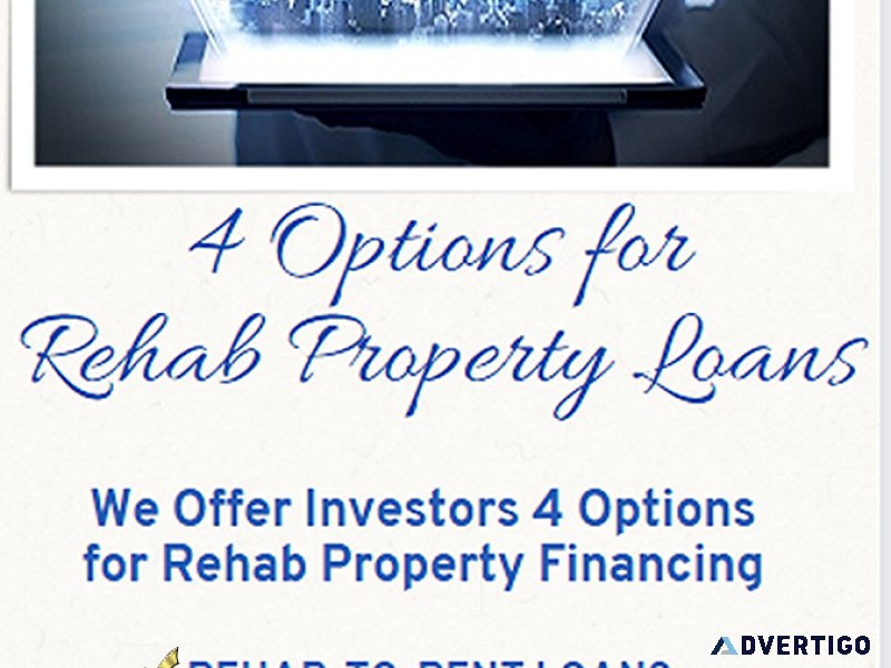 4 Great Investor Options for Rehab Property Financing