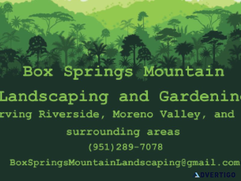 Box Springs Mountain Landscaping and Gardening