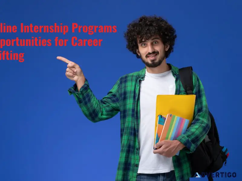 Online Internship Programs Opportunities for Career Shifting